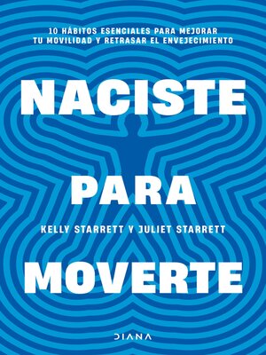 cover image of Naciste para moverte (Edición mexicana)